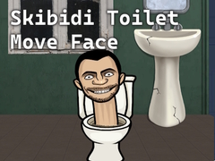 游戏Skibidi Toilet Move Face