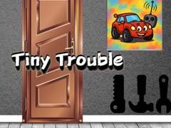 游戏Tiny Trouble