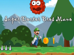 游戏Super Doctor Bros Mano