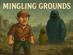 游戏Mingling Grounds