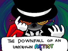 游戏The Downfall of an Unknown Artist 