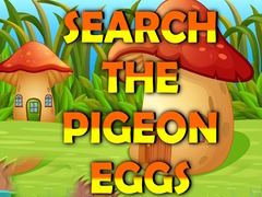 游戏Search The Pigeon Eggs