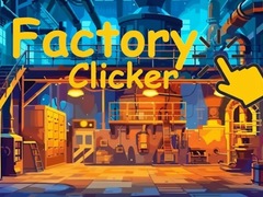 游戏Factory Clicker