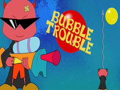 游戏Bubble Trouble
