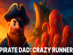 游戏Pirate Dad: Crazy Runner