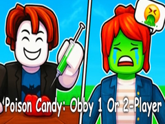 游戏Poison Candy: Obby 1 Or 2-Player