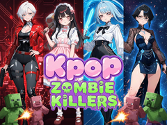 游戏Kpop Zombie Killers