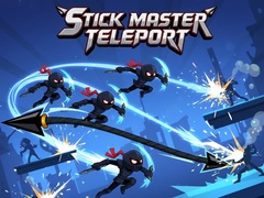 游戏Stick Master Teleport