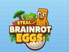 游戏Steal Brainrot Eggs