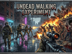 游戏Undead Walking Experiment