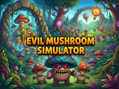 游戏Evil Mushroom Simulator