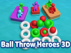 游戏Ball Throw Heroes 3D