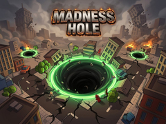 游戏Madness Hole