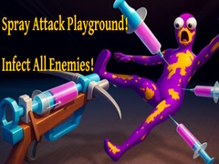 游戏Spray Attack Playground! Infect All Enemies!