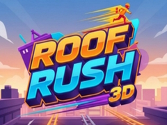 游戏Roof Rush 3D