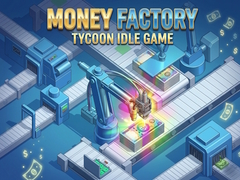 游戏Money Factory: Tycoon Idle Game