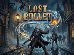游戏Last Bullet