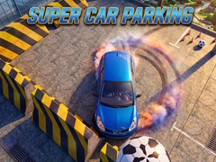 游戏Super Car Parking