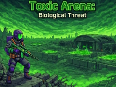 游戏Toxic Arena: Biological Threat