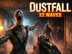 游戏DustFall 22 Waves
