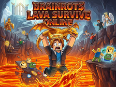 游戏Brainrots Lava Survive Online