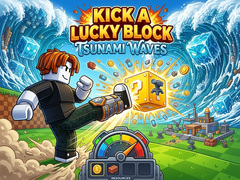 游戏Kick a Lucky Block: Tsunami Waves