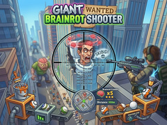 游戏Giant Wanted Brainrot Shooter