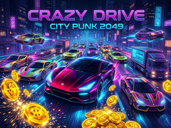 游戏Crazy Drive City Punk 2049
