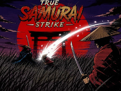 游戏True Samurai : Strike