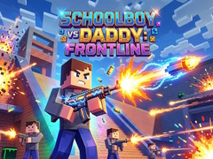 游戏Schoolboy vs Daddy: Frontline