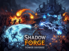 游戏Shadow Forge - Tower Defense