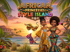 游戏African Princesses: Style Island