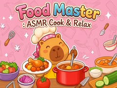 游戏Food Master: ASMR Cook & Relax