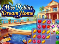 游戏Miss Robins Dream Home