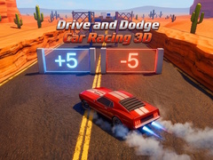游戏Drive and Dodge: Car Racing 3D