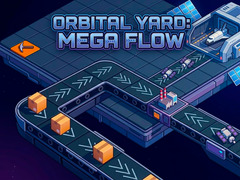 游戏Orbital Yard: Mega Flow
