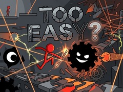 游戏Too Easy?