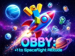 游戏Obby: +1 to spaceflight altitude