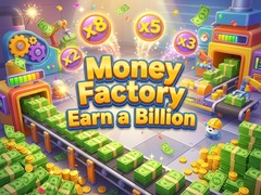 游戏Money Factory - Earn a Billion