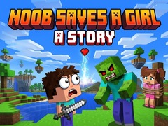 游戏Noob saves a girl: A Story