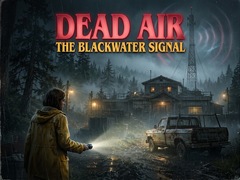 游戏Dead Air - The Blackwater Signal