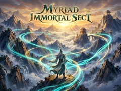 游戏Myriad Immortal Sect